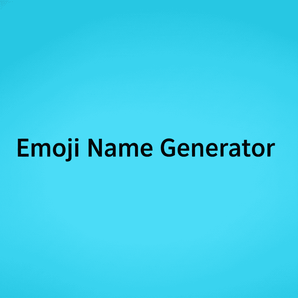 Emoji Name Generator