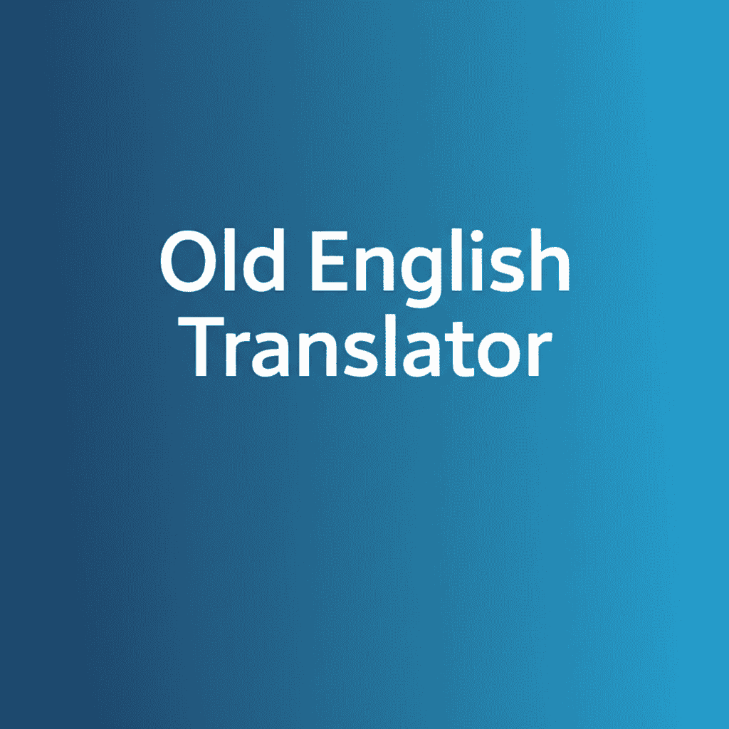 Old English Translator